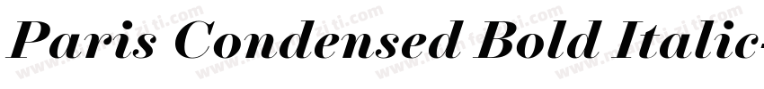 Paris Condensed Bold Italic字体转换